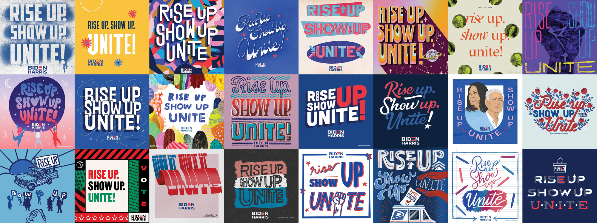 Many pieces of art of the phrase 'Rise up. Show up. Unite!'